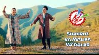Shaxruz & Malika Egamberdieva - Va'dalar