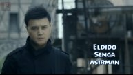 Eldido - Senga asirman